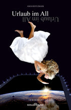 Lade das Bild in den Galerie-Viewer, Urlaub im All (First-Space-Hotel)