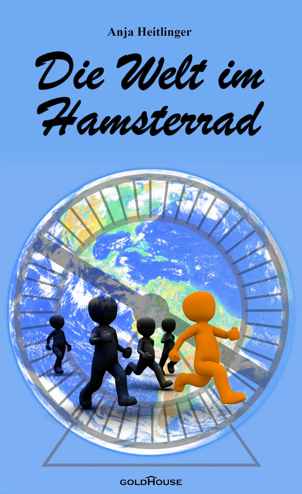 Die Welt im Hamsterrad